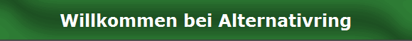 Willkommen bei Alternativring